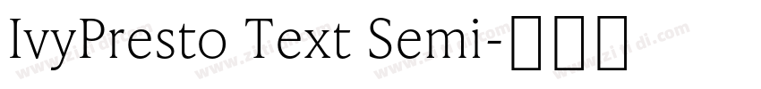 IvyPresto Text Semi字体转换